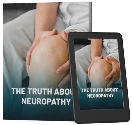 Bonus 1- The Truth About Neuropathy
