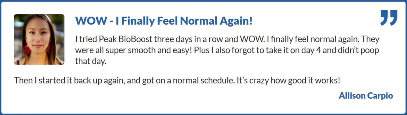 Peak BioBoost Customer Review